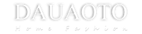 DAUAOTO Home Fashion 